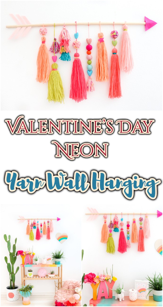 Diy Valentine’s Day Neon Yarn Wall Hanging
