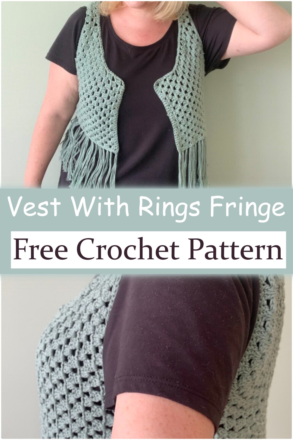 Crochet Vest With Rings Fringe Pattern