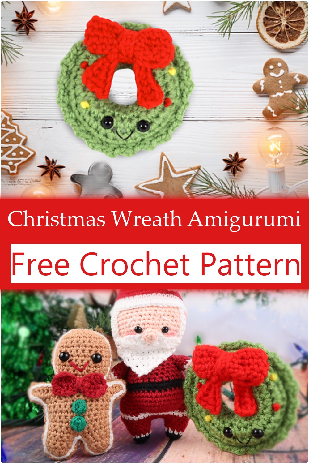  Crochet Christmas Wreath Amigurumi