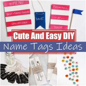 Cute And Easy DIY Name Tags Ideas