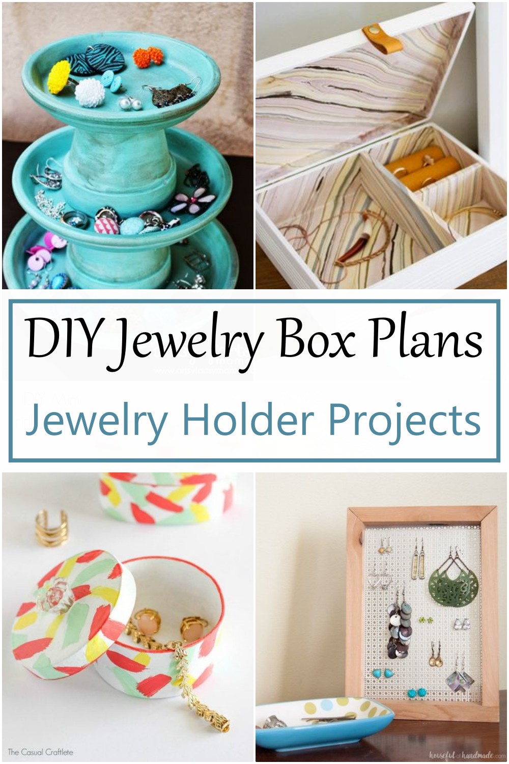 DIY Jewelry Box Plans - DIY Jewelry Holder Projects