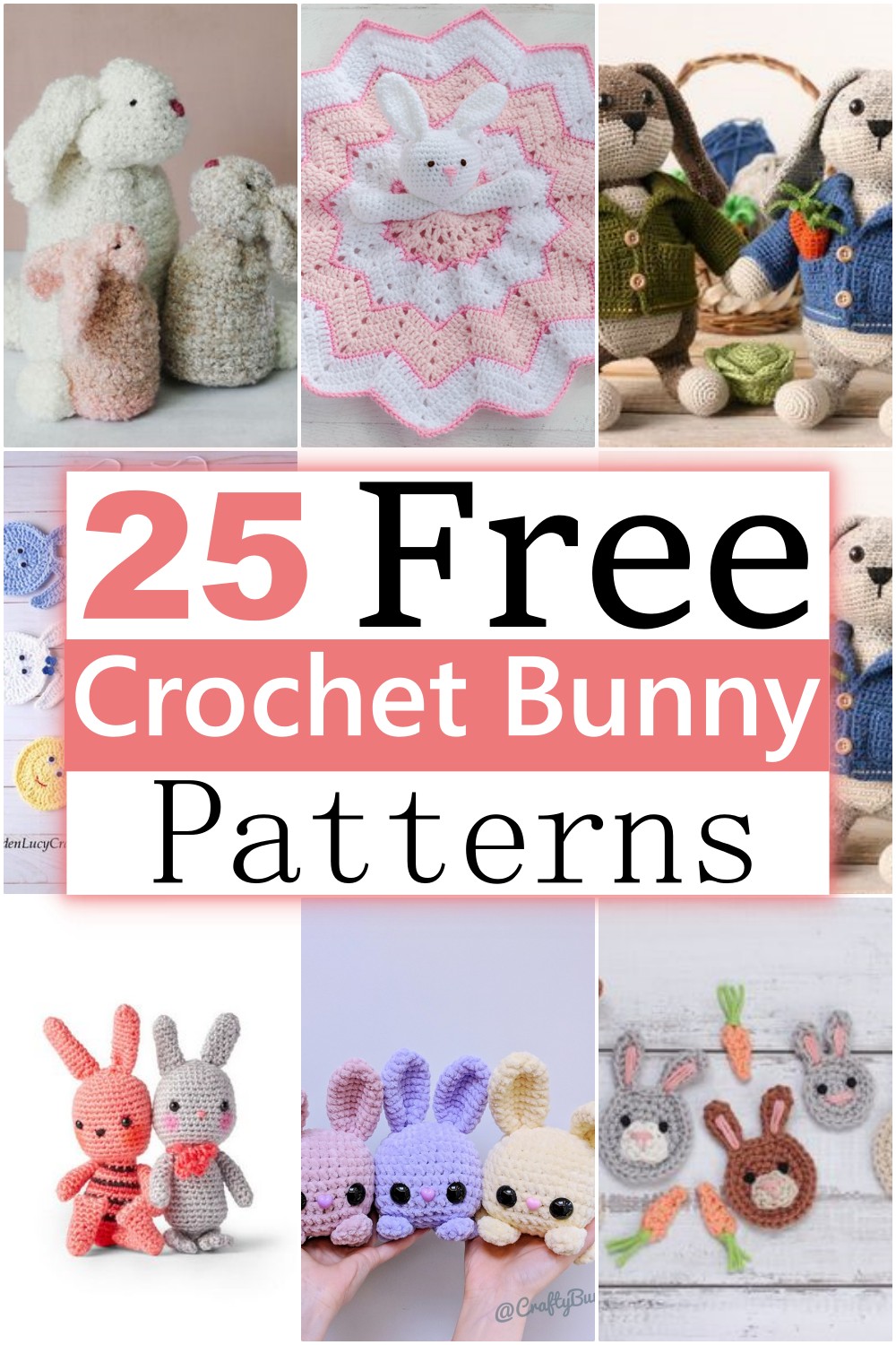 25 Free Crochet Bunny Patterns