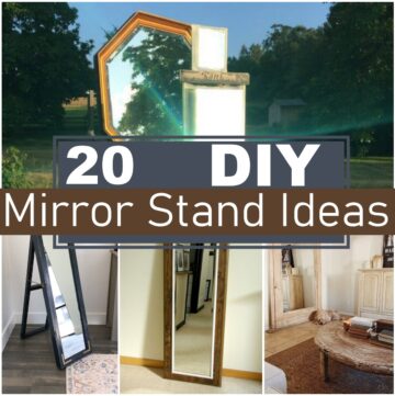 DIY Mirror Stand Ideas
