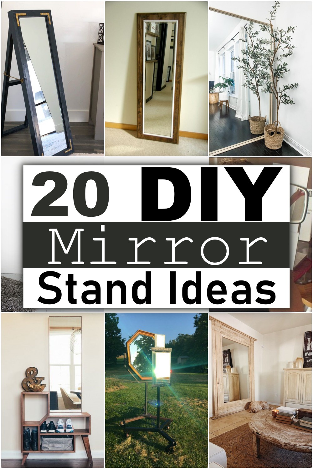 DIY Mirror Stand Ideas