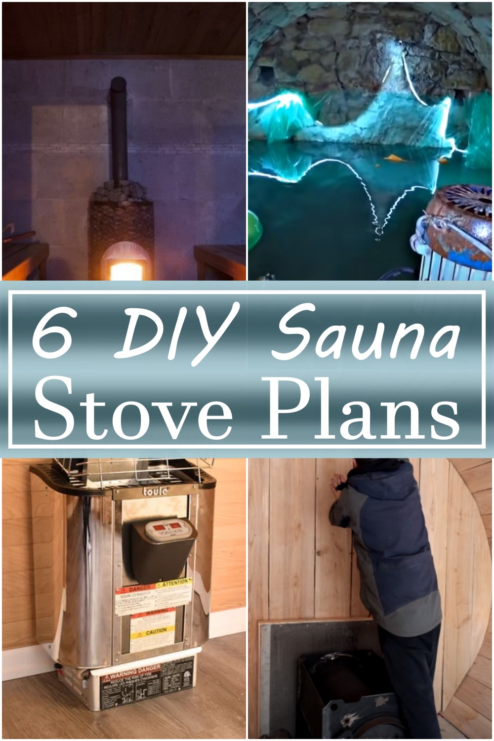 DIY Sauna Stove Plans