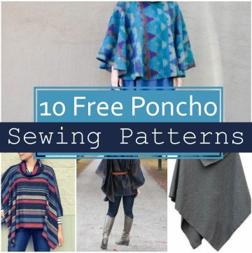10 Free Poncho Sewing Patterns