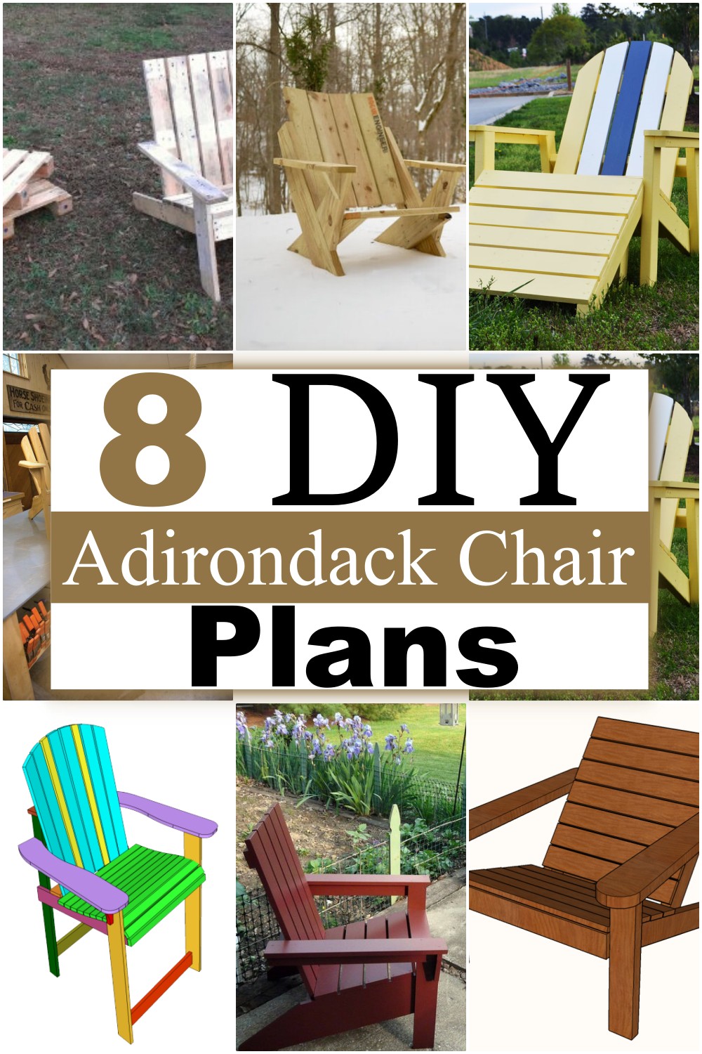8 DIY Adirondack Chair Plans