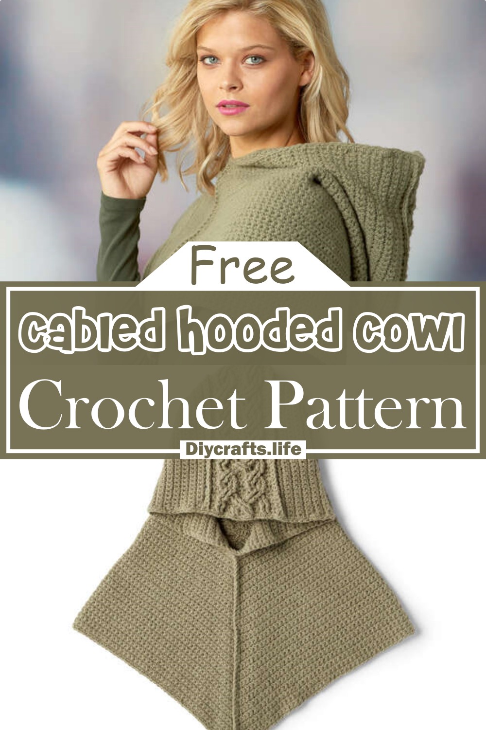 Crochet Cabled Hooded Cowl Pattern