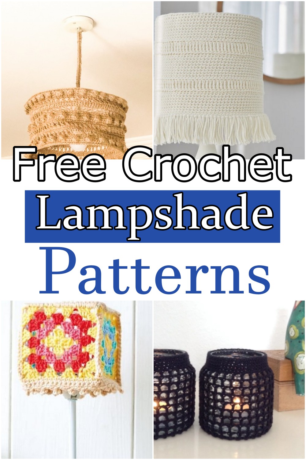 Crochet Lampshade Patterns