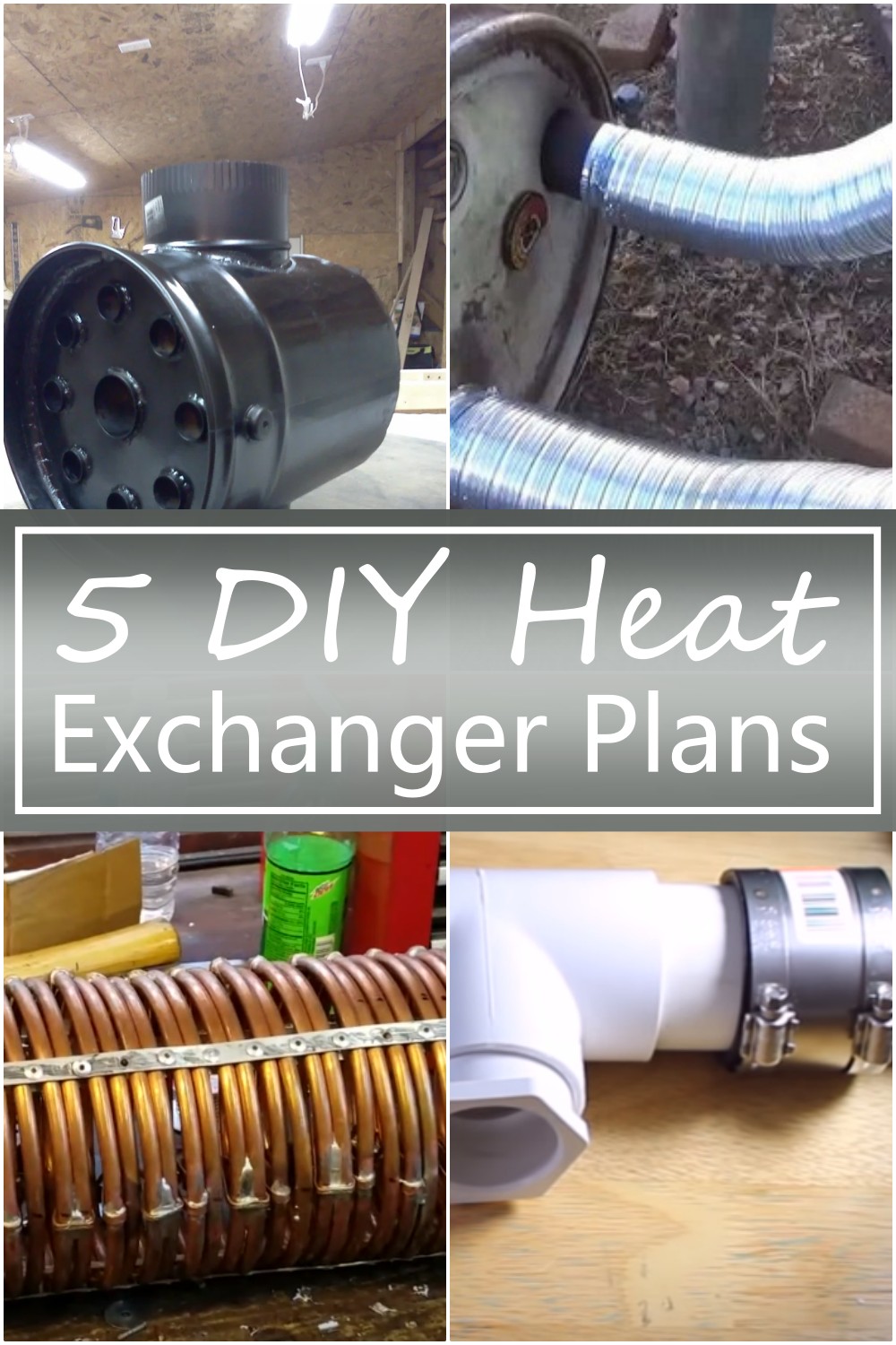 DIY Heat Exchanger Plans