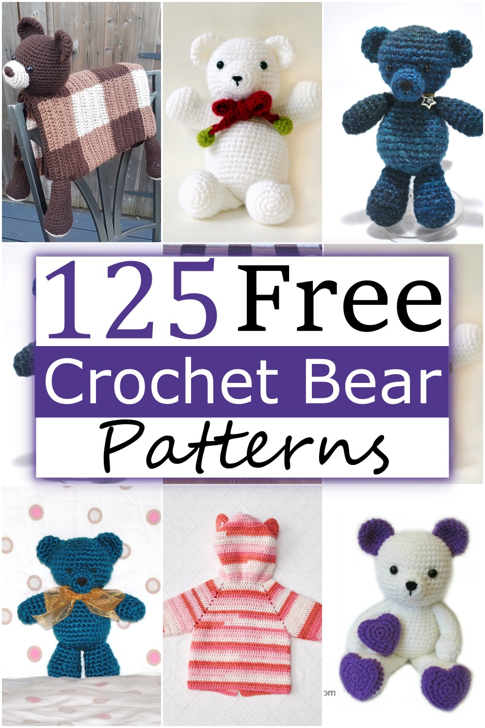 125+ Free Crochet Bear Patterns