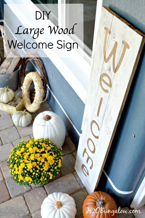 DIY Large Welcome Sign