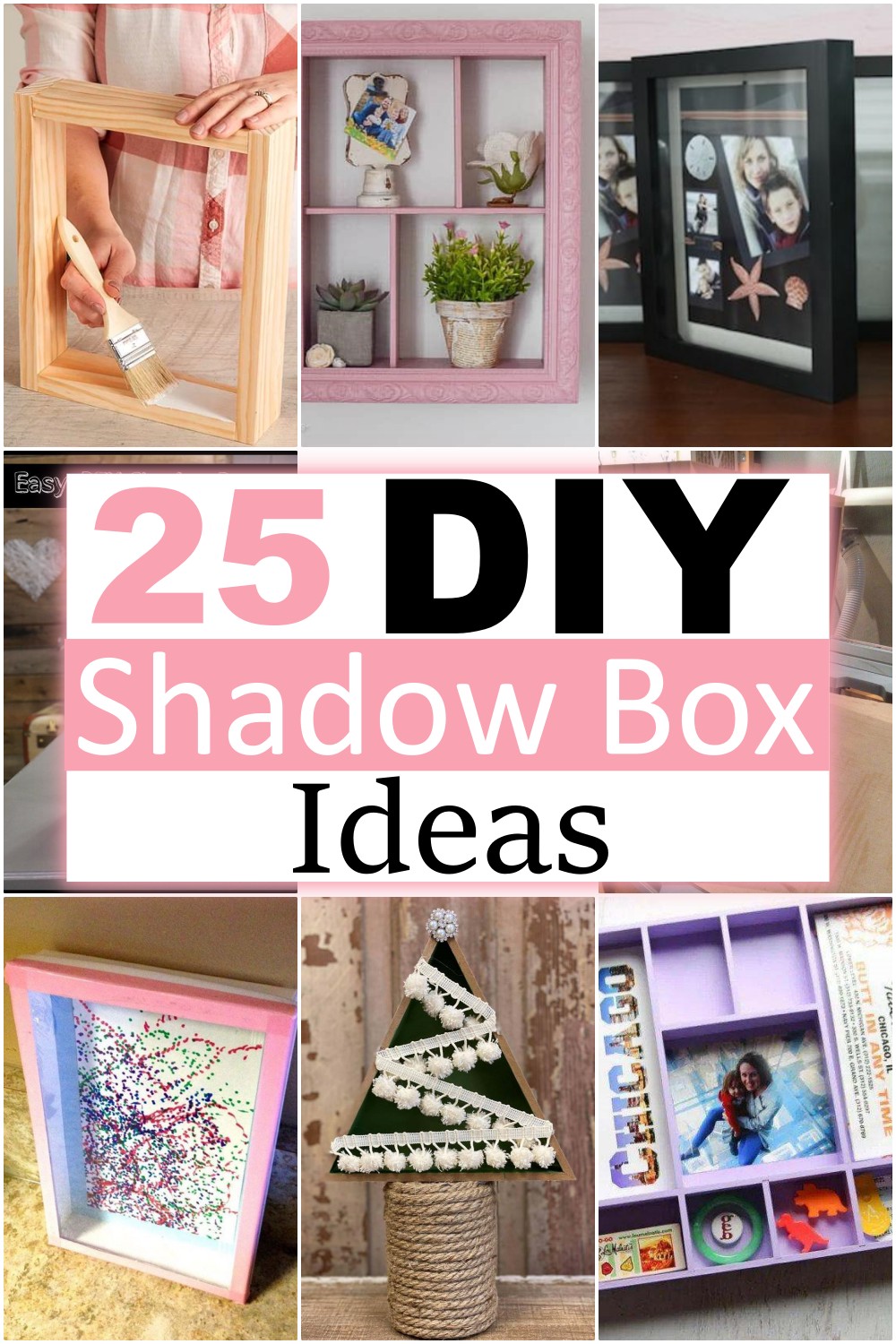 DIY Shadow Box Ideas