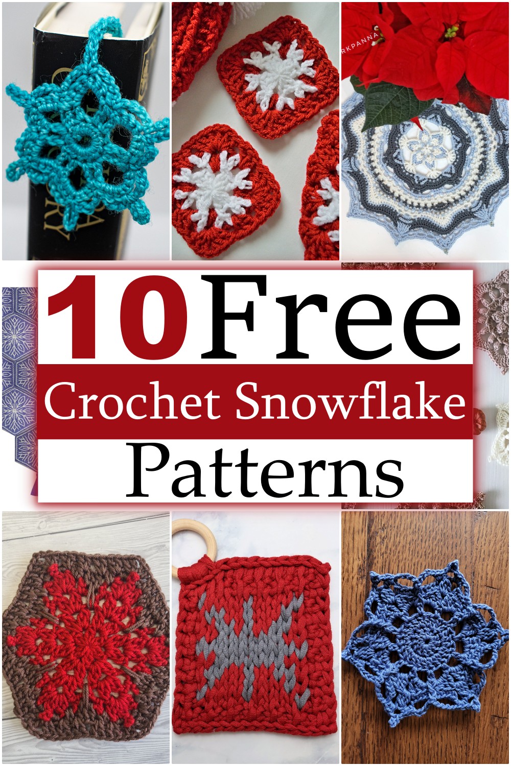 10 Crochet Snowflake Patterns