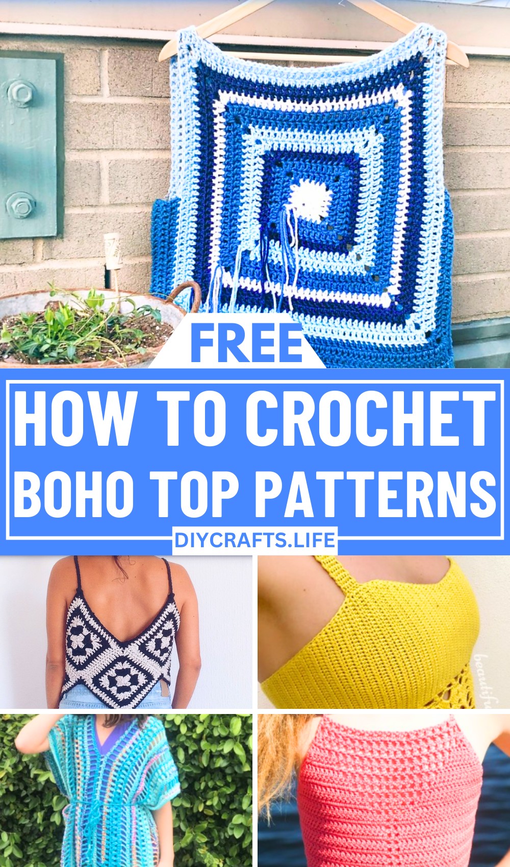8 Boho Top Crochet Patterns
