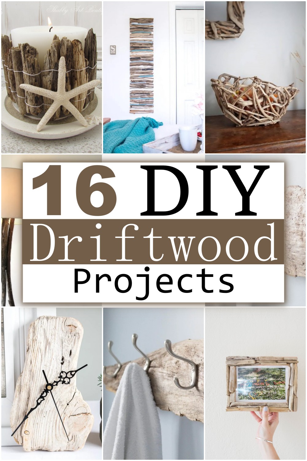 DIY Driftwood Projects