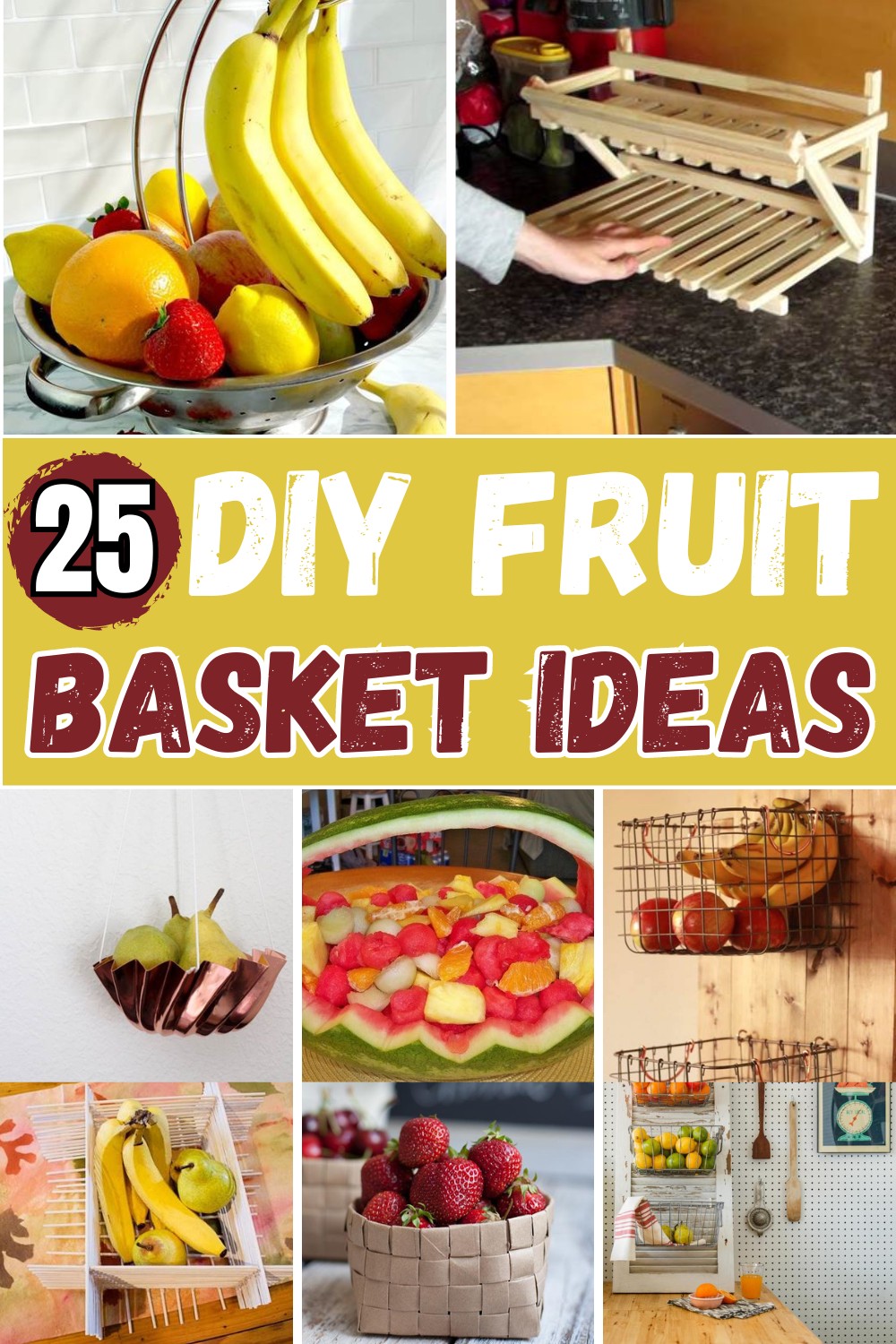 DIY Fruit Basket Ideas