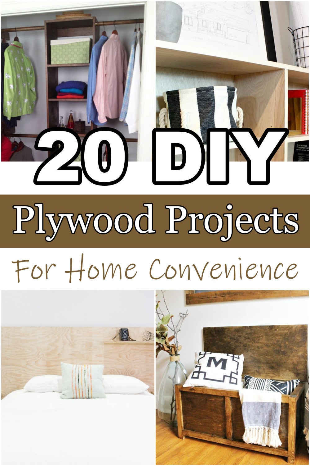 20 DIY Plywood Projects For Home Convenience