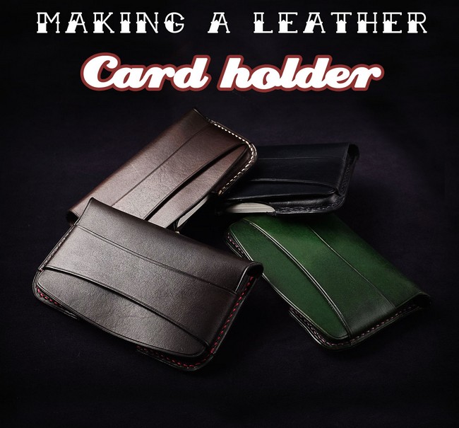  Making A Leather Card Holder By Hand
