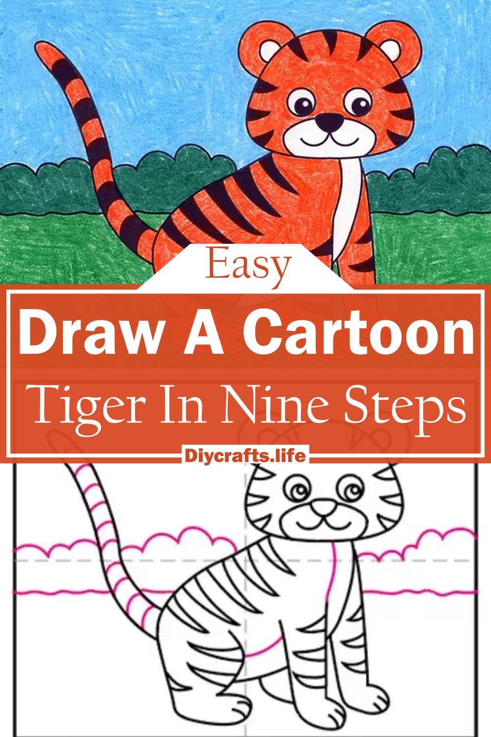 Draw A Cartoon Tiger In Nine Steps