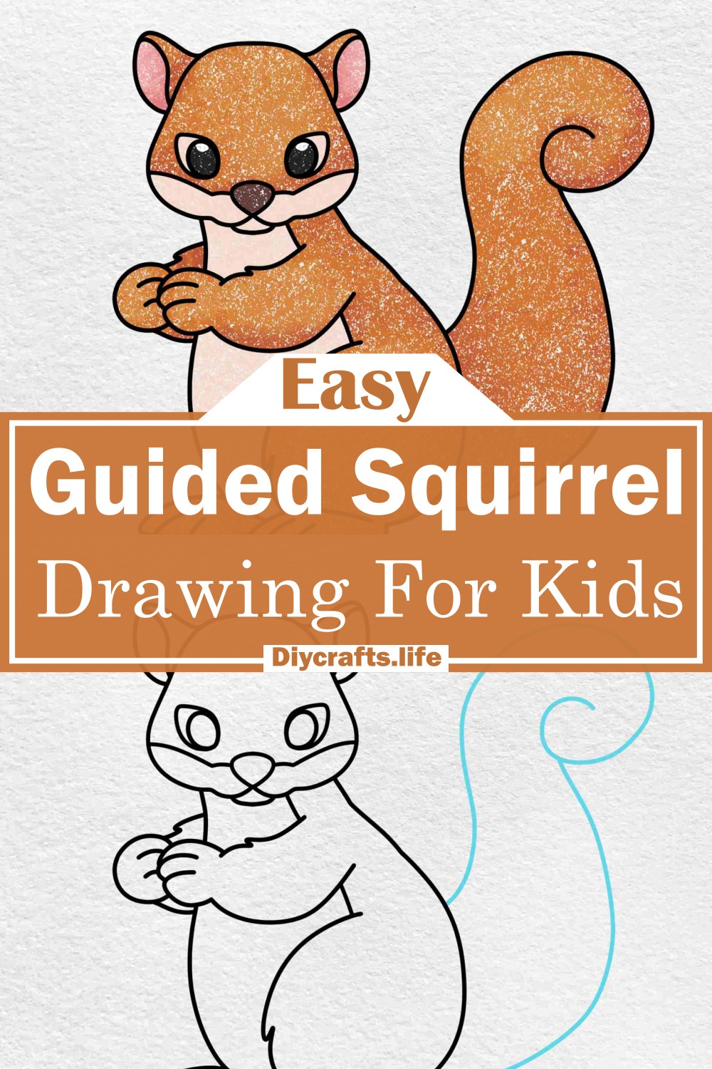 Guided Squirrel Drawing For Kids