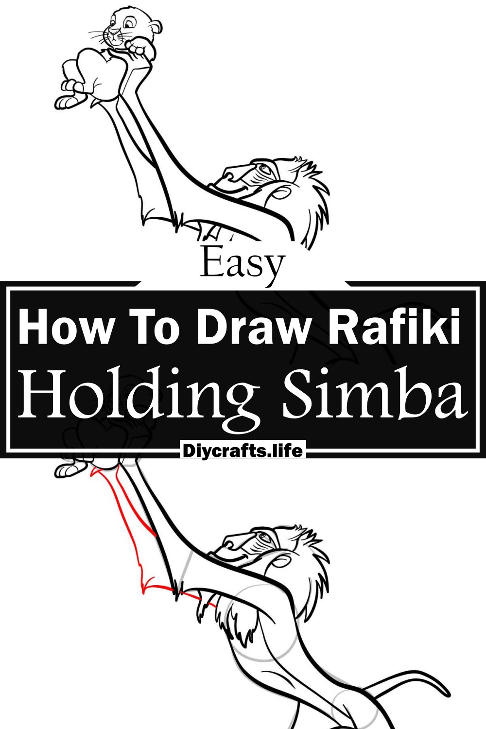 How To Draw Rafiki Holding Simba