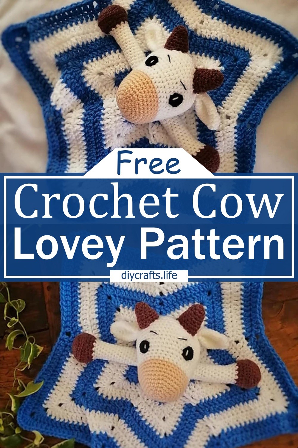 Crochet Cow Lovey Pattern