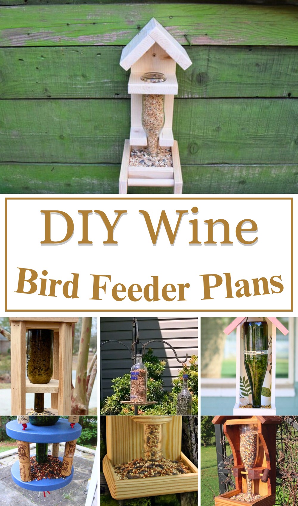 8 DIY Wine Bottle Bird Feeder Plans
