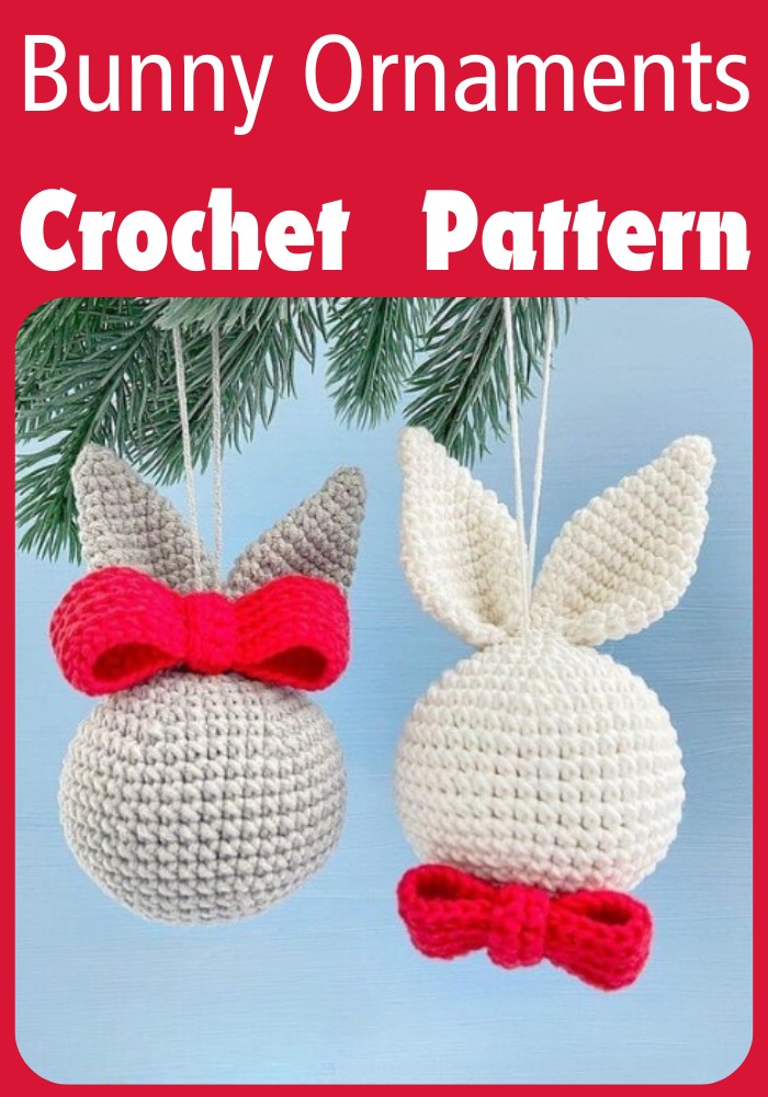 Crochet Bunny Ornaments Pattern