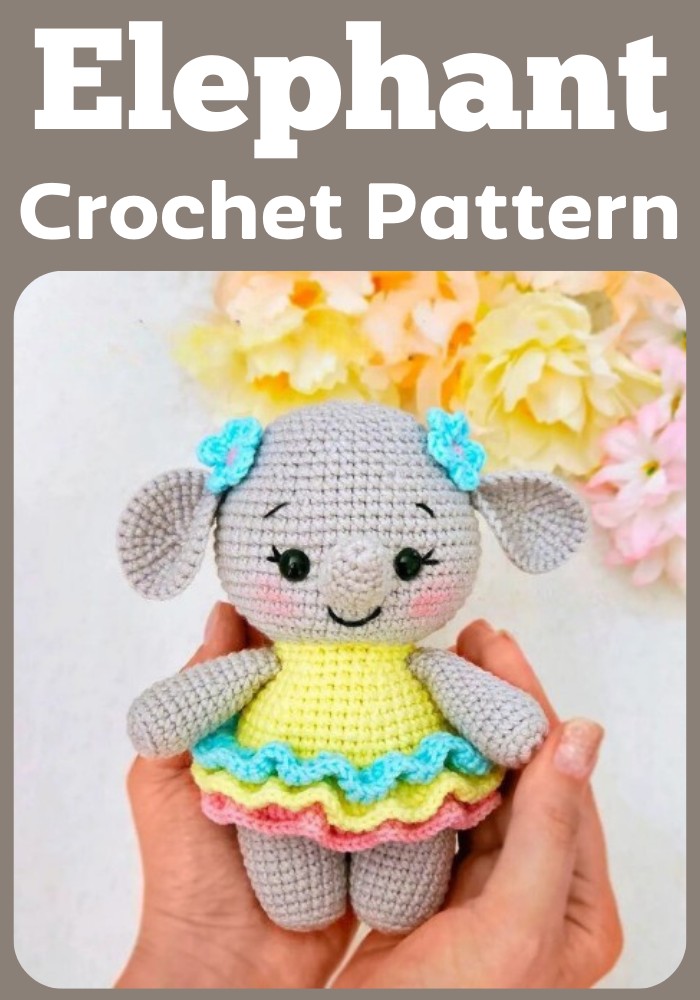 Crochet Elephant Amigurumi Pattern