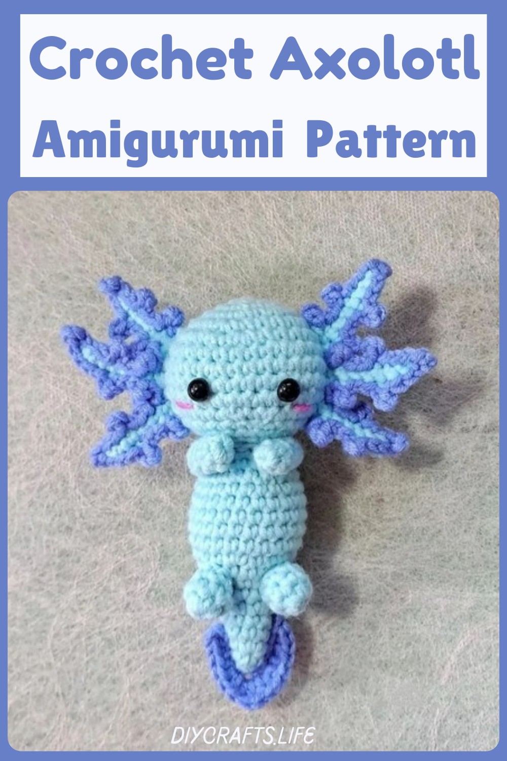 Crochet Little Axolotl Amigurumi Pattern