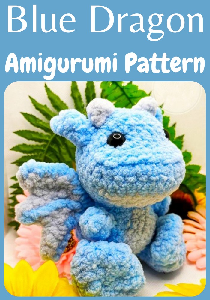 Crochet Plush Blue Dragon Amigurumi Pattern