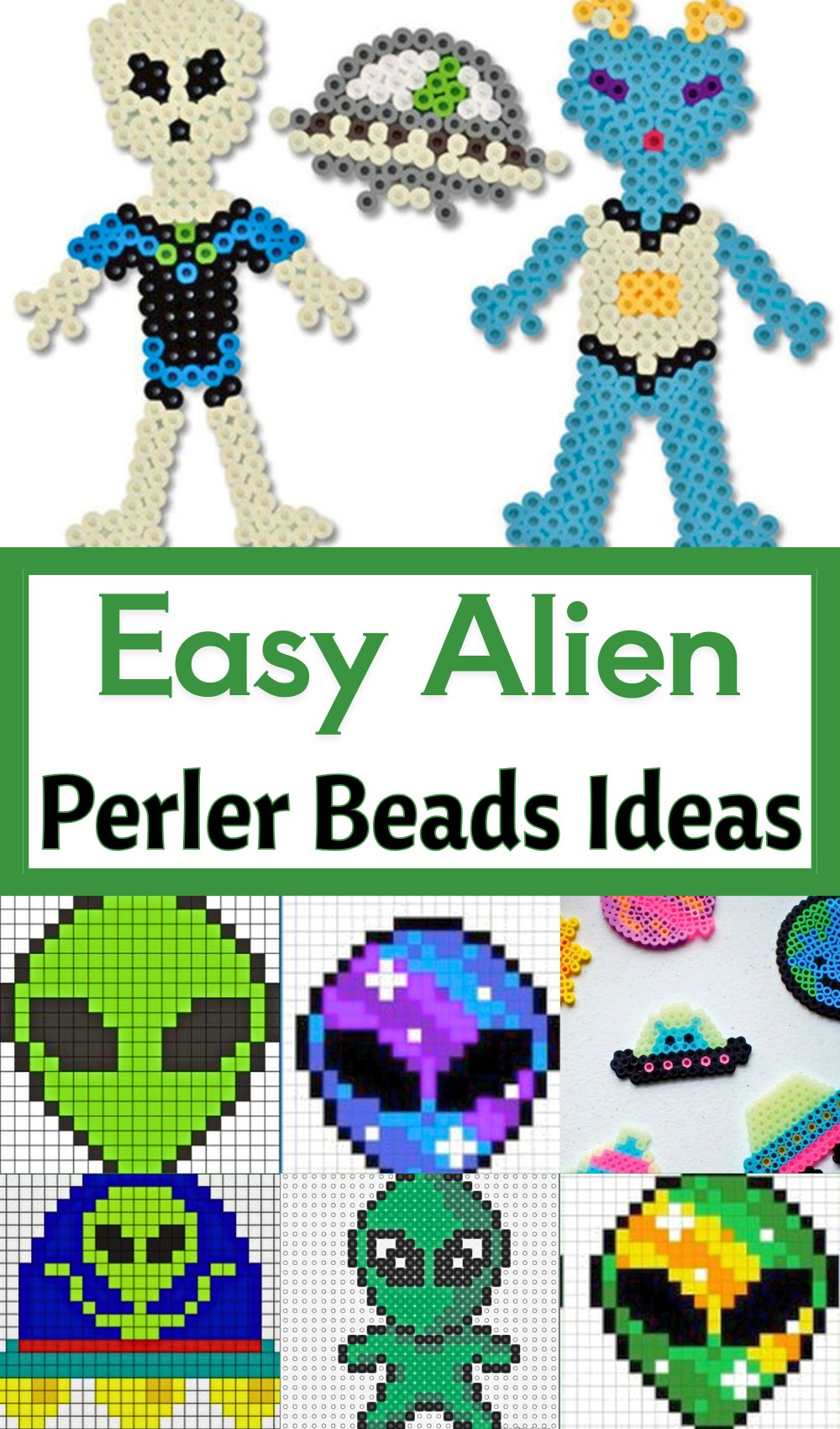 6 Alien Perler Beads Patterns Free
