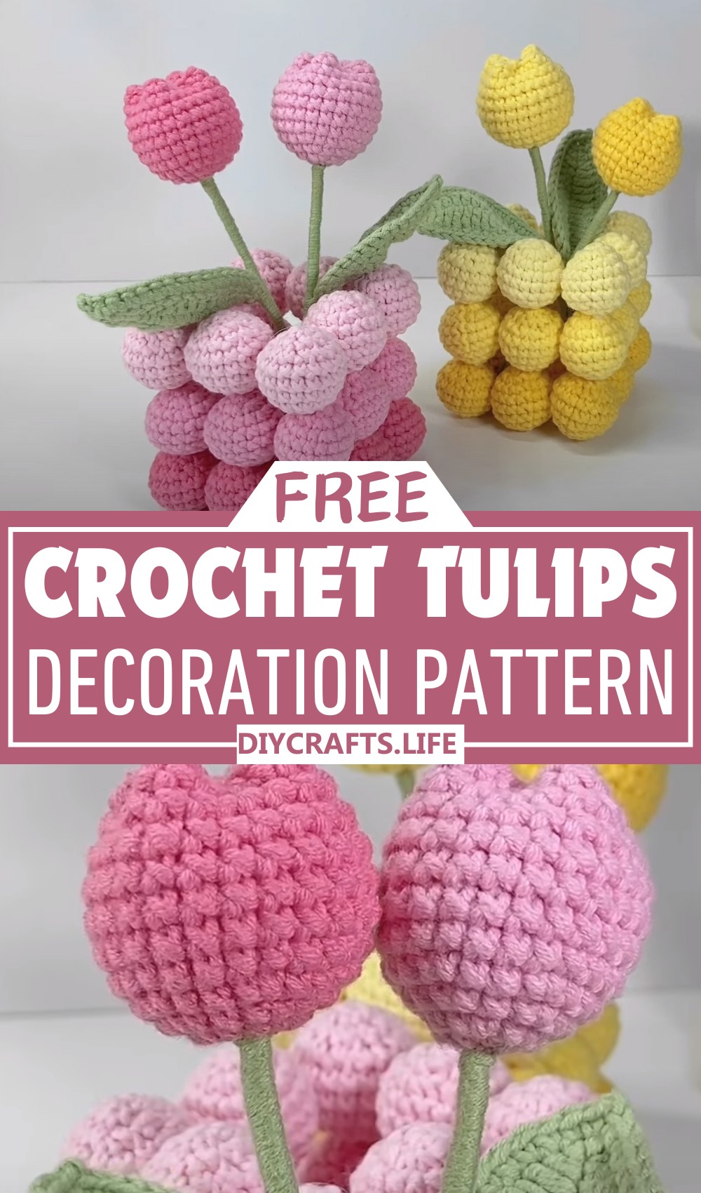 How to Crochet Tulips Decoration