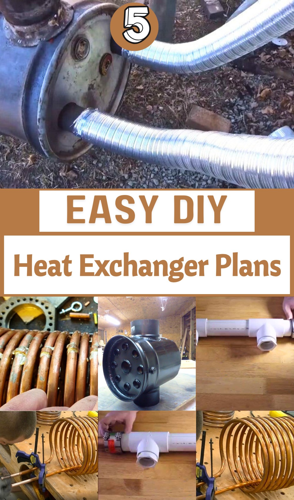 5 DIY Heat Exchanger Plans