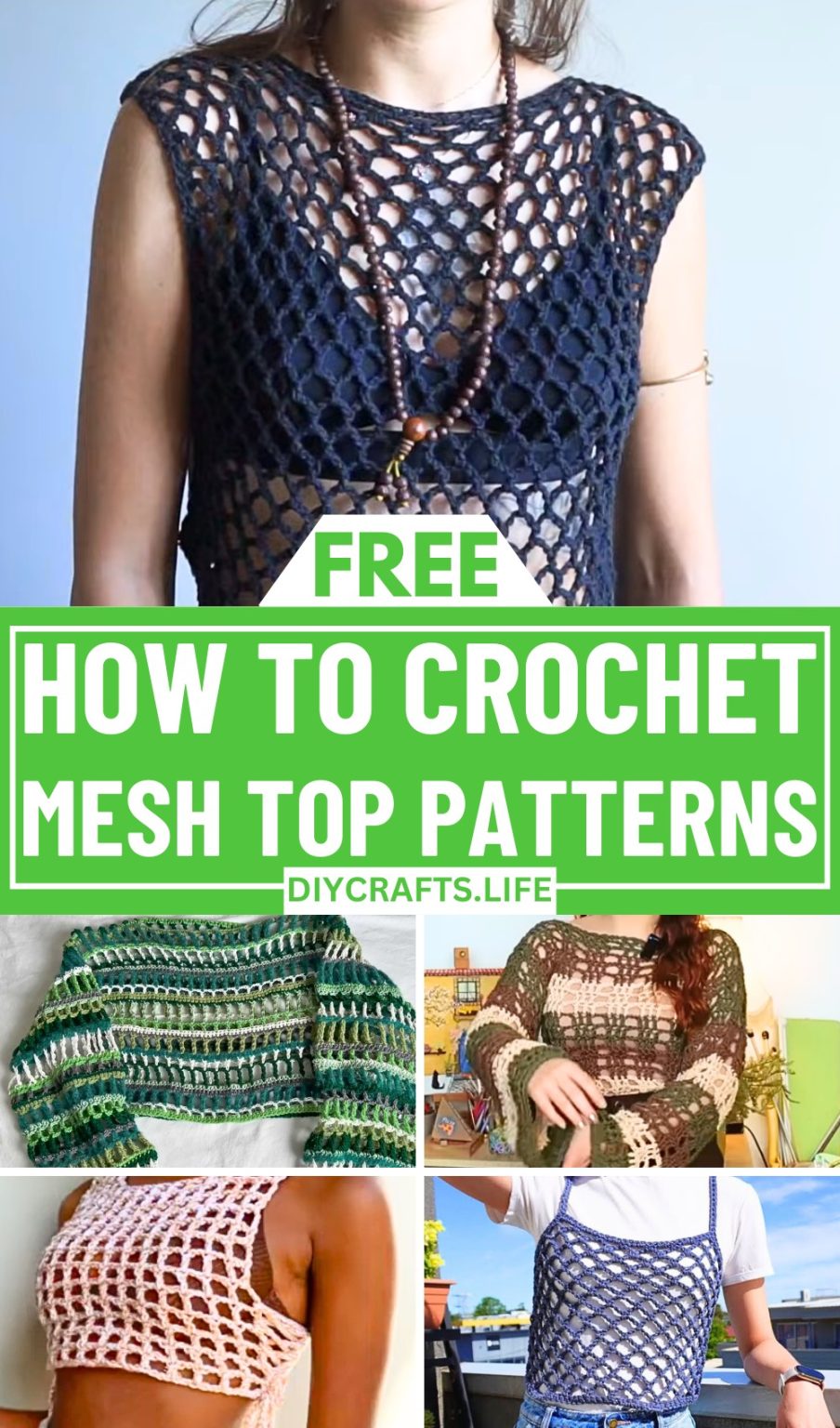 Crochet Mesh Top Patterns - Stylish & Breathable - DIY Crafts