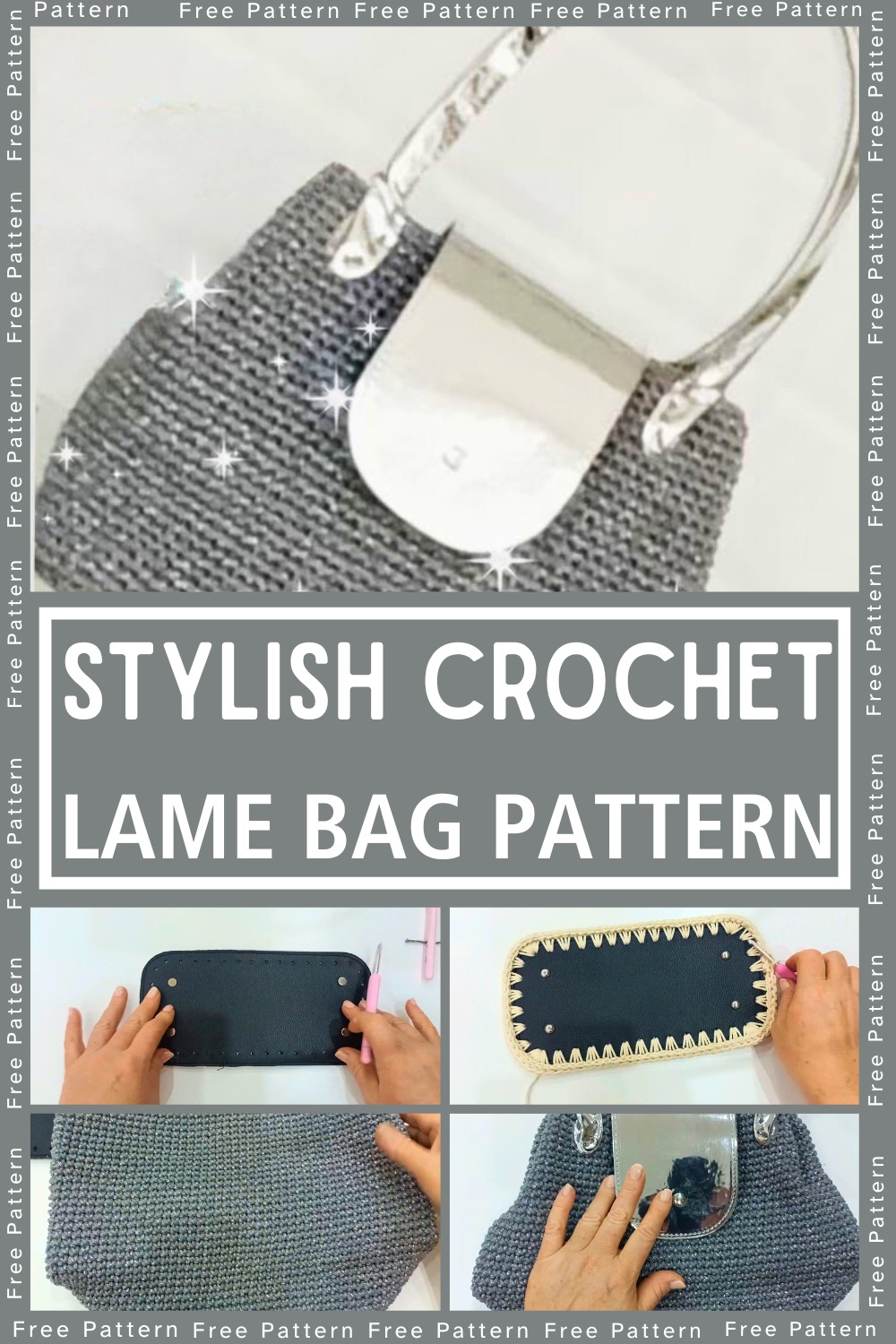 Crochet Lame Bag Pattern