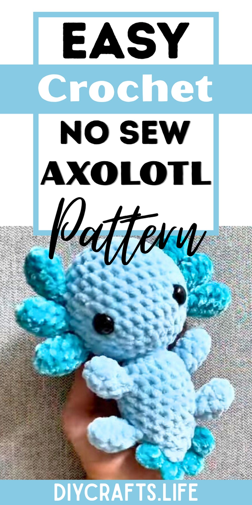 Crochet NO SEW Axolotl - Easy Step-by-Step Pattern