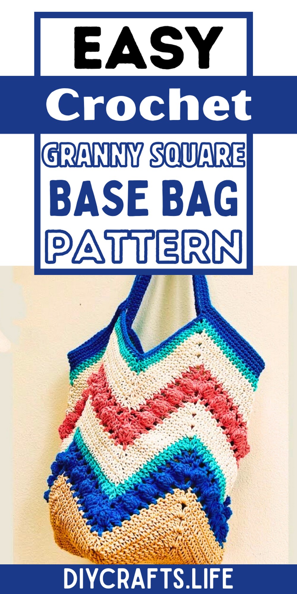How to Crochet Granny Square Base Bag for Everyday Use