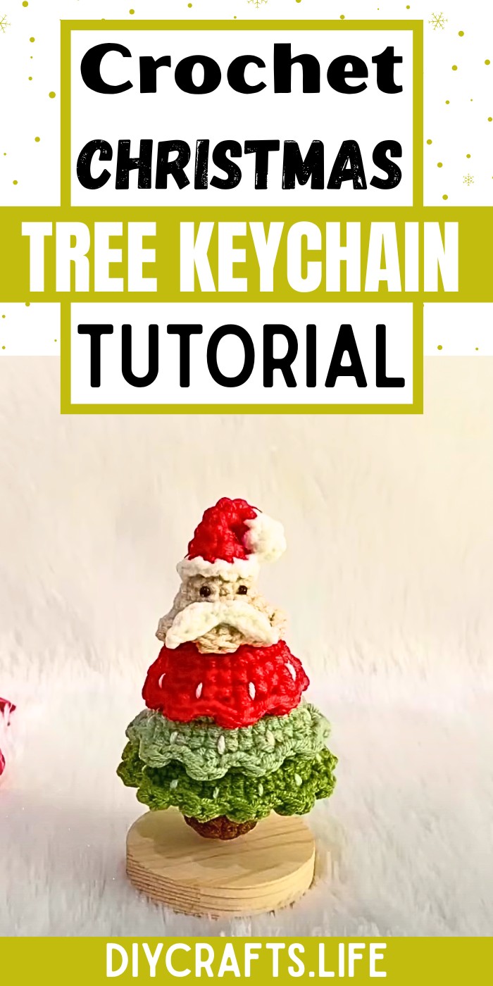 How To Crochet Christmas Tree Keychain For Any Gift, Decoration, Or Practical Use