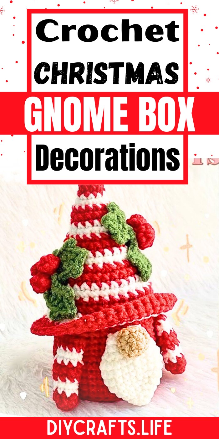 How to Make Stunning Crochet Christmas Gnome Box Decorations