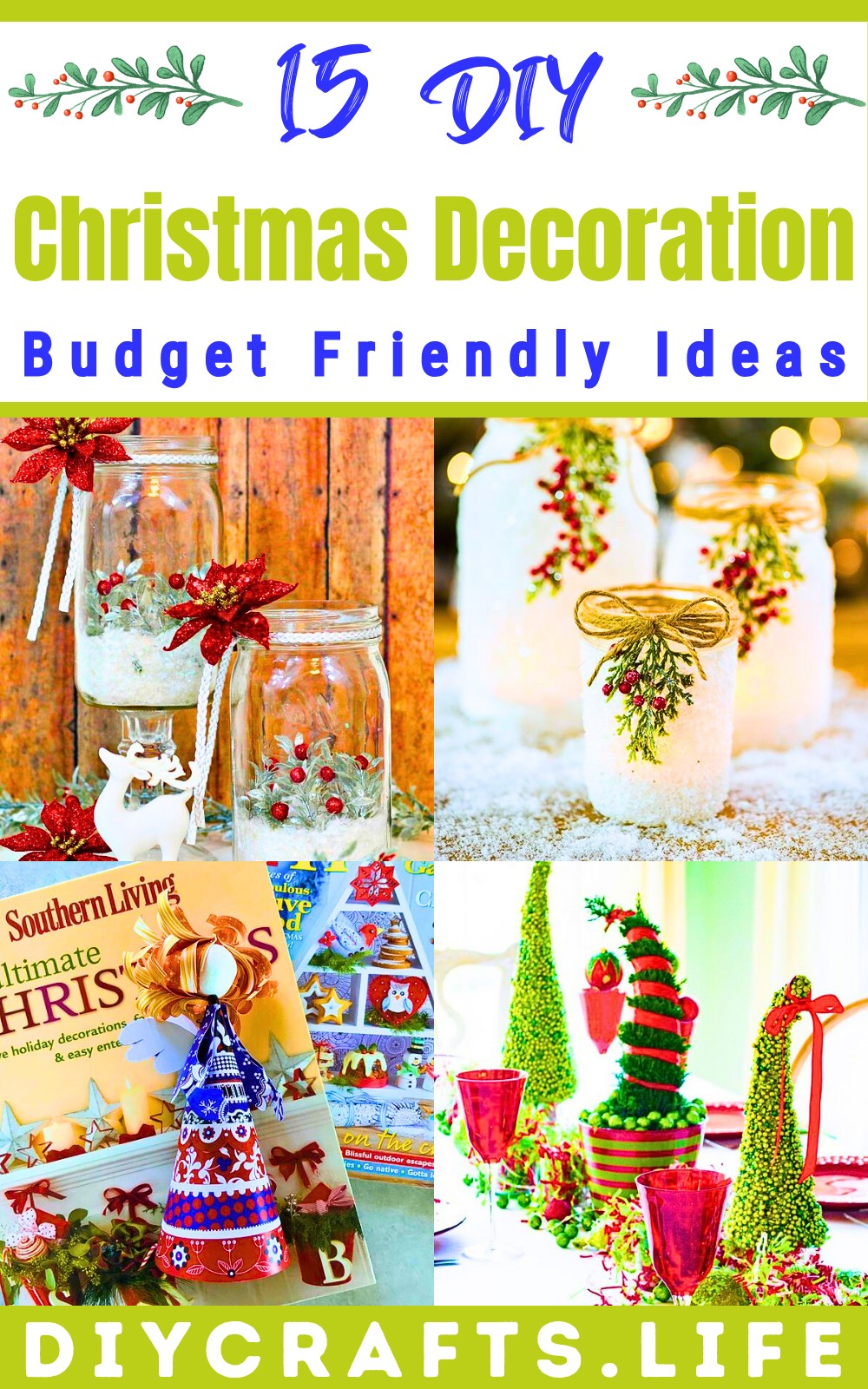 15 Budget Friendly DIY Christmas Decoration Ideas
