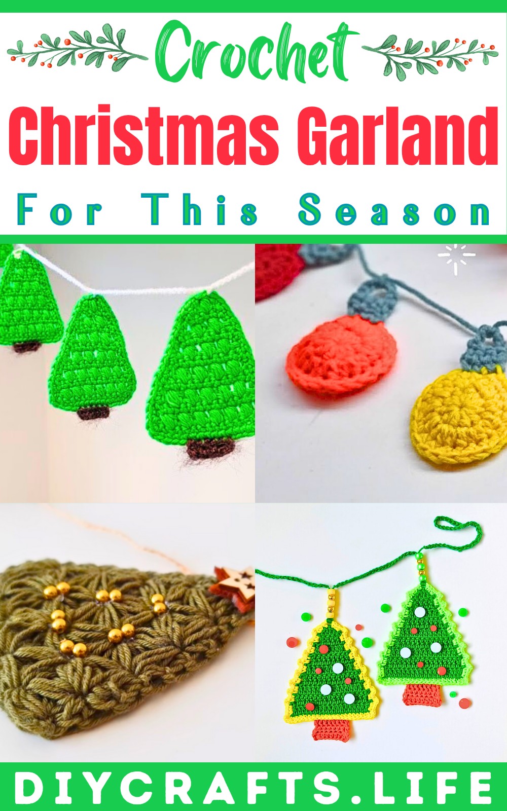 20 Crochet Christmas Garland Patterns For This Season