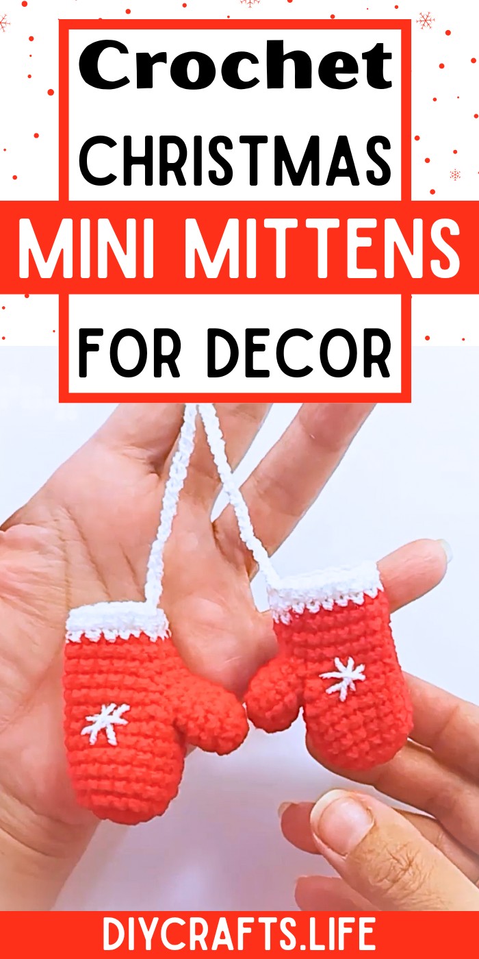 How To Crochet Mini Mittens For Décor And Gifts