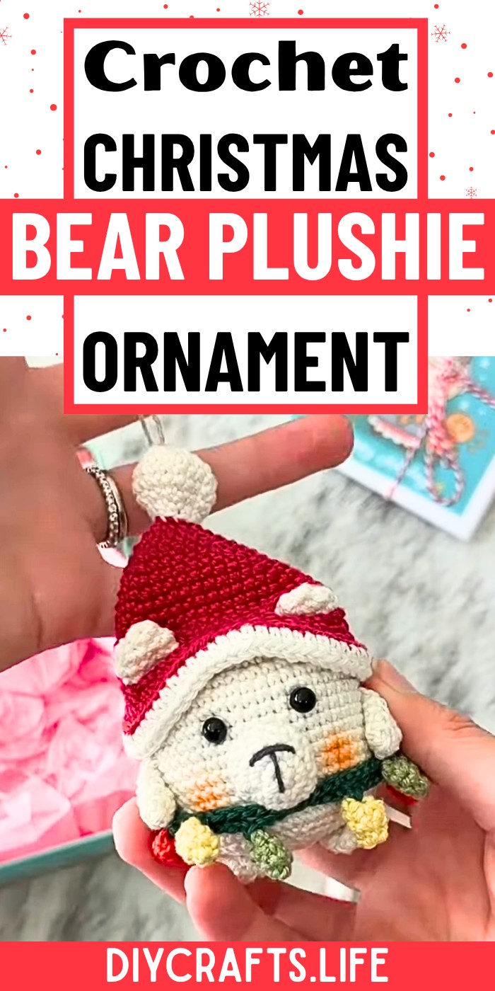 Crochet Bear Christmas Plushie & Ornament