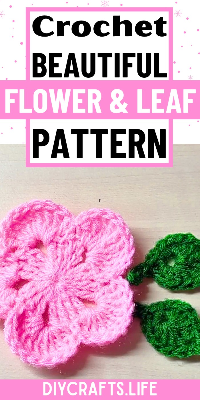 Crochet Flower & Leaf Pattern for Stylish Handmade Projects
