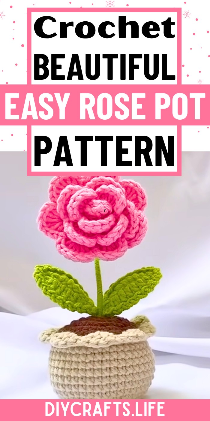 Easy Crochet Rose Pot Design with Petals and Leaves