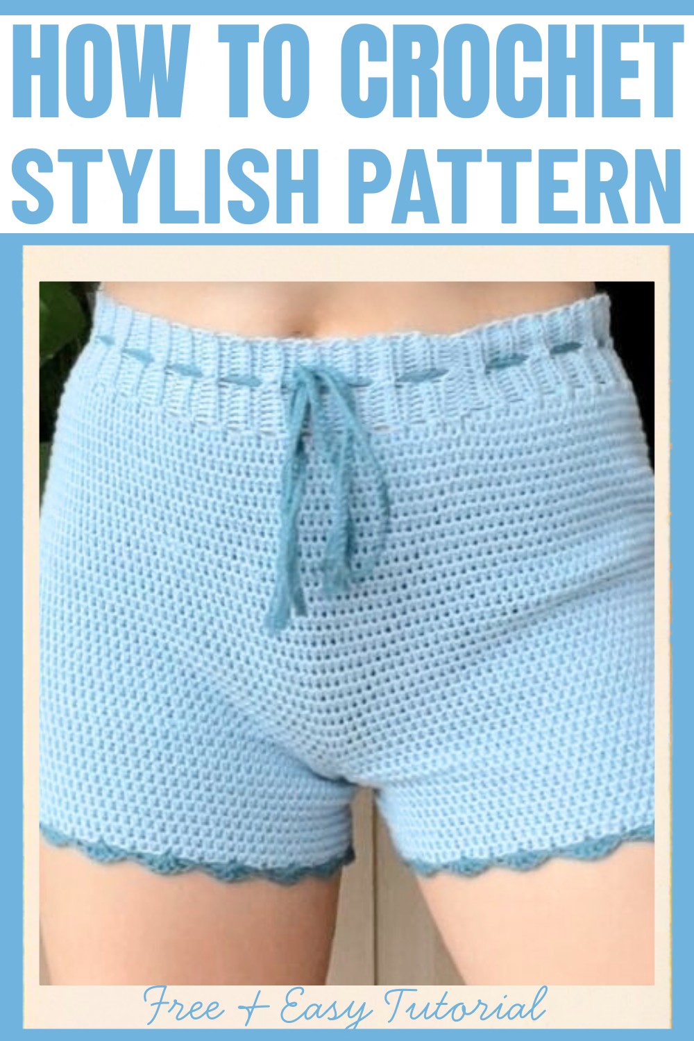 Cozy & Stylish Crochet Shorts Pattern for Every Wardrobe