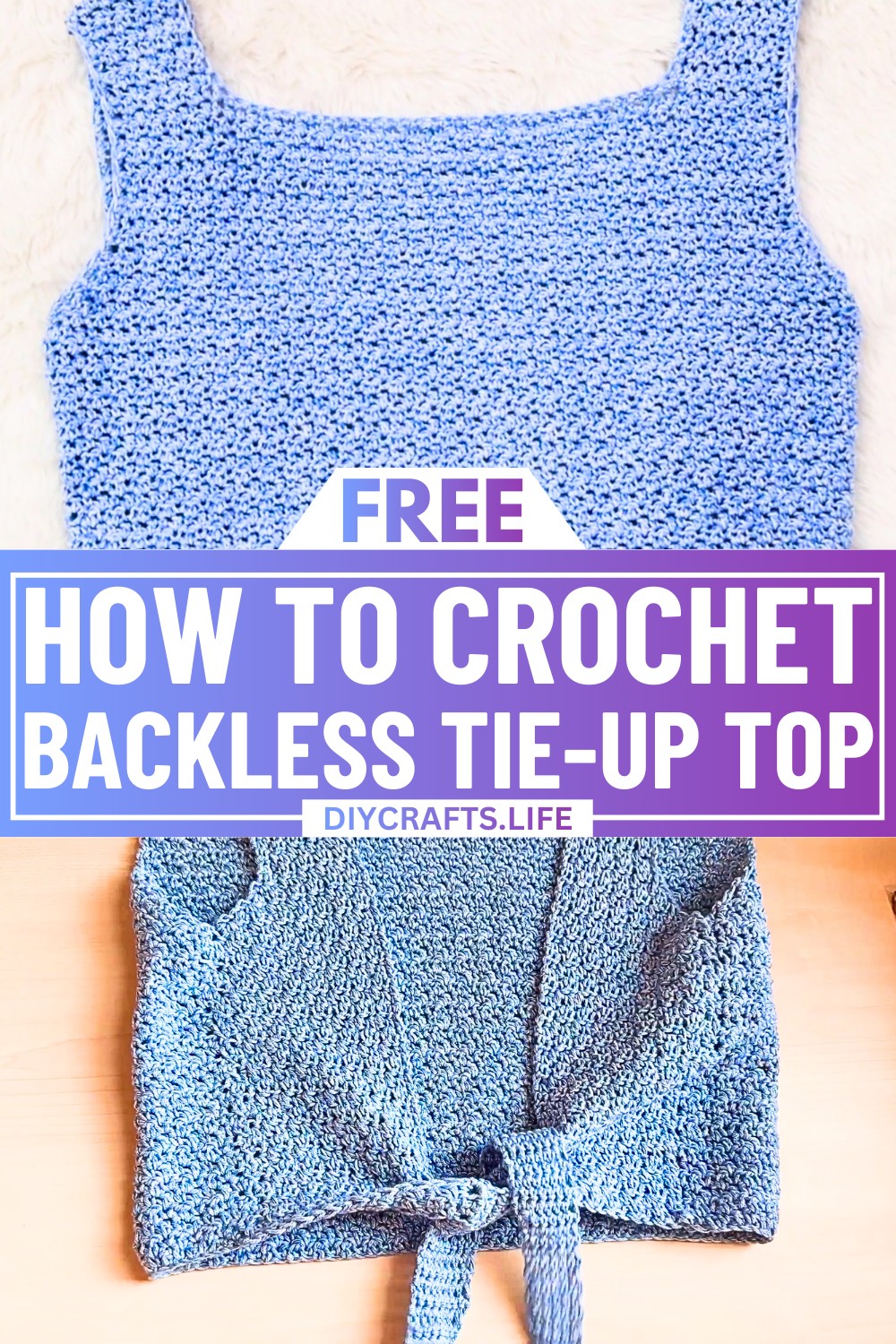 Crochet Backless Tie-Up Top Tutorial for Summer Style
