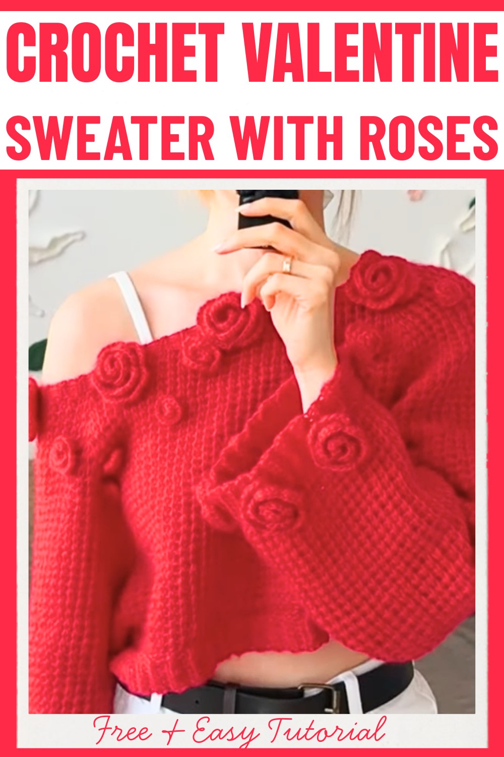 Crochet Valentine Sweater with Roses – Romantic and Elegant